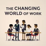 the world of work